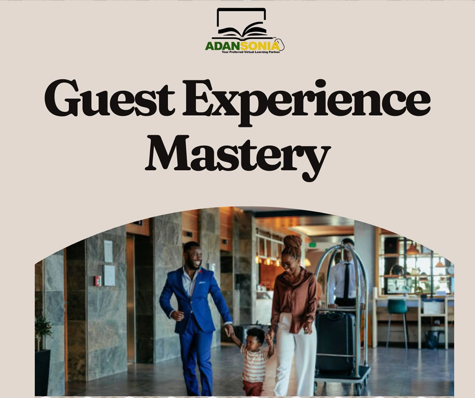 The Guest Experience Mastery